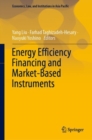 Energy Efficiency Financing and Market-Based Instruments - eBook