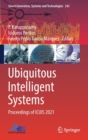 Ubiquitous Intelligent Systems : Proceedings of ICUIS 2021 - Book