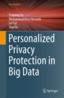 Personalized Privacy Protection in Big Data - eBook