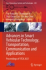 Advances in Smart Vehicular Technology, Transportation, Communication and Applications : Proceedings of VTCA 2021 - eBook