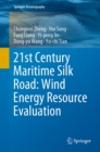 21st Century Maritime Silk Road: Wind Energy Resource Evaluation - eBook