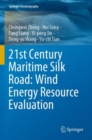21st Century Maritime Silk Road: Wind Energy Resource Evaluation - Book