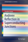 Andreev Reflection in Superconducting Junctions - Book