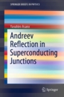 Andreev Reflection in Superconducting Junctions - eBook