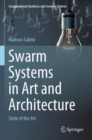 Swarm Systems in Art and Architecture : State of the Art - Book