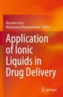 Application of Ionic Liquids in Drug Delivery - Book