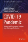 COVID-19 Pandemic : Research and Development Activities from Modeling to Realization - eBook