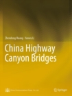 China Highway Canyon Bridges - Book