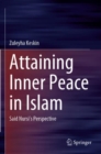 Attaining Inner Peace in Islam : Said Nursi’s Perspective - Book