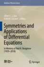Symmetries and Applications of Differential Equations : In Memory of Nail H. Ibragimov (1939-2018) - Book
