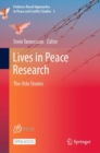 Lives in Peace Research : The Oslo Stories - Book
