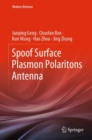 Spoof Surface Plasmon Polaritons Antenna - eBook