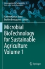 Microbial BioTechnology for Sustainable Agriculture Volume 1 - Book