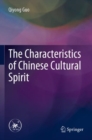 The Characteristics of Chinese Cultural Spirit - Book