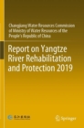 Report on Yangtze River Rehabilitation and Protection 2019 - Book
