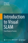 Introduction to Visual SLAM : From Theory to Practice - eBook