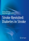 Stroke Revisited: Diabetes in Stroke - Book