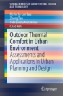 Outdoor Thermal Comfort in Urban Environment : Assessments and Applications in Urban Planning and Design - Book
