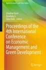 Proceedings of the 4th International Conference on Economic Management and Green Development - eBook