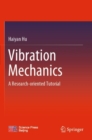 Vibration Mechanics : A Research-oriented Tutorial - Book
