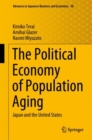 The Political Economy of Population Aging : Japan and the United States - eBook