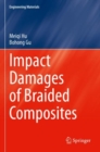 Impact Damages of Braided Composites - Book