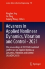 Advances in Applied Nonlinear Dynamics, Vibration and Control -2021 : The proceedings of 2021 International Conference on Applied Nonlinear Dynamics, Vibration and Control (ICANDVC2021) - eBook
