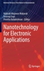 Nanotechnology for Electronic Applications - Book