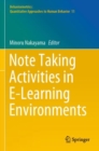 Note Taking Activities in E-Learning Environments - Book