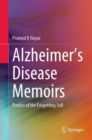 Alzheimer's Disease Memoirs : Poetics of the Forgetting Self - Book