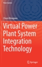 Virtual Power Plant System Integration Technology - Book