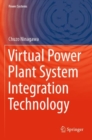 Virtual Power Plant System Integration Technology - Book