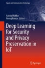 Deep Learning for Security and Privacy Preservation in IoT - eBook