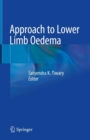 Approach to Lower Limb Oedema - Book