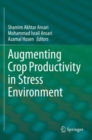 Augmenting Crop Productivity in Stress Environment - Book