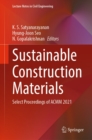 Sustainable Construction Materials : Select Proceedings of ACMM 2021 - eBook