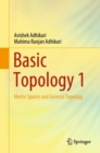 Basic Topology 1 : Metric Spaces and General Topology - Book