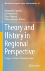 Theory and History in Regional Perspective : Essays in Honor of Yasuhiro Sakai - eBook