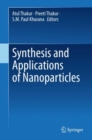 Synthesis and Applications of Nanoparticles - Book