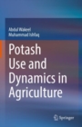 Potash Use and Dynamics in Agriculture - Book