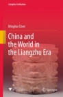 China and the World in the Liangzhu Era - eBook