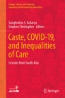 Caste, COVID-19, and Inequalities of Care : Lessons from South Asia - eBook