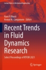 Recent Trends in Fluid Dynamics Research : Select Proceedings of RTFDR 2021 - Book