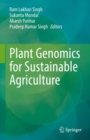 Plant Genomics for Sustainable Agriculture - Book