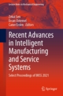 Recent Advances in Intelligent Manufacturing and Service Systems : Select Proceedings of IMSS 2021 - eBook