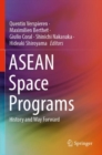 ASEAN Space Programs : History and Way Forward - Book