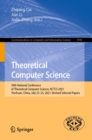 Theoretical Computer Science : 39th National Conference of Theoretical Computer Science, NCTCS 2021, Yinchuan, China, July 23-25, 2021, Revised Selected Papers - eBook