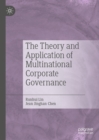 The Theory and Application of Multinational Corporate Governance - eBook