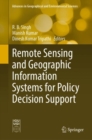 Remote Sensing and Geographic Information Systems for Policy Decision Support - Book