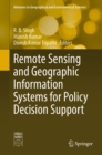 Remote Sensing and Geographic Information Systems for Policy Decision Support - eBook